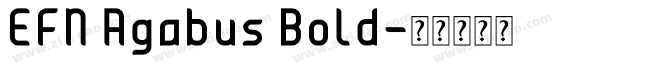 EFN Agabus Bold字体转换